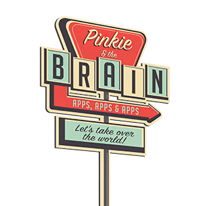 Pinkie & the Brain — Apps, Apps & Apps